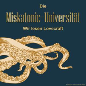 Die Miskatonic-Universität - Wir lesen Lovecraft