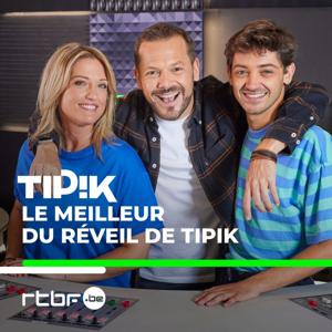 Le meilleur du Réveil de Tipik by RTBF