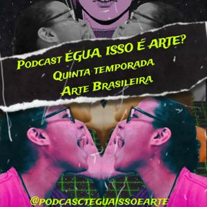 ÉGUA, ISSO É ARTE?