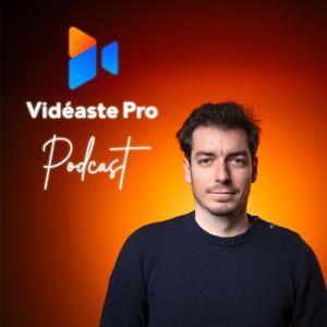 Vidéaste Pro