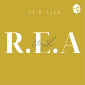 Let's talk with R.E.A