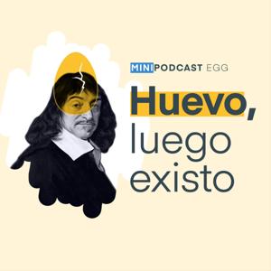 Huevo, luego existo