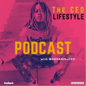 The CEO Lifestyle Podcast