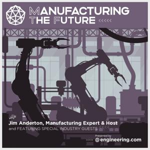 Manufacturing the Future