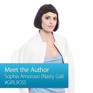 Sophia Amoruso: Meet the Author by Apple Inc.