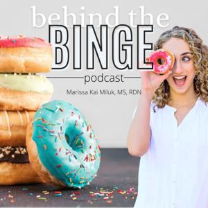 Behind The Binge