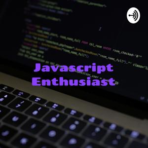 Javascript News - A collection of audio articles aimed toward Full Stack Development with JS.