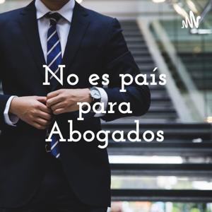 No es país para Abogados