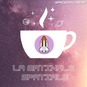 La Matinale Spatiale