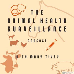 The Animal Health Surveillance Podcast