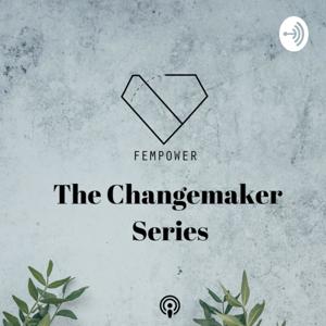 The Changemaker Series