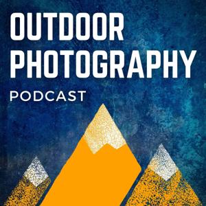 Outdoor Photography Podcast by Brenda Petrella