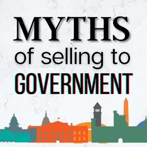 Myths of Selling to Government by Rick Wimberly