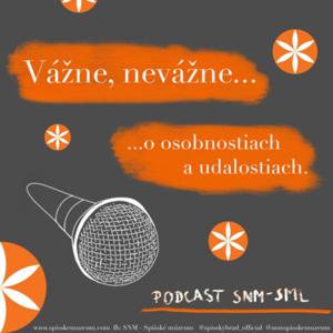 Vážne, nevážne o osobnostiach a udalostiach