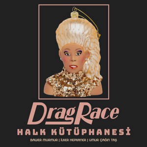 Drag Race Halk Kütüphanesi