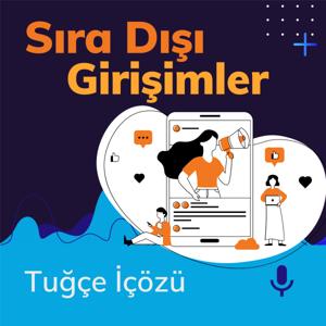 Sıra Dışı Girişimler