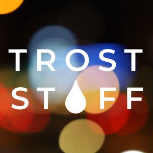 Troststoff