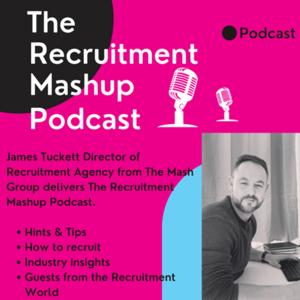 The Recruitment Mash Up