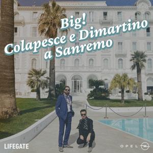 Big! Colapesce e Dimartino a Sanremo | Storia leggerissima di qualcosa che non rifaremo