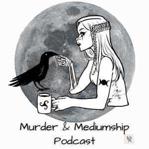 Murder & Mediumship by Kathryn Ostrowski