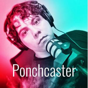 Ponchcaster