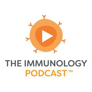 The Immunology Podcast by The Immunology Podcast