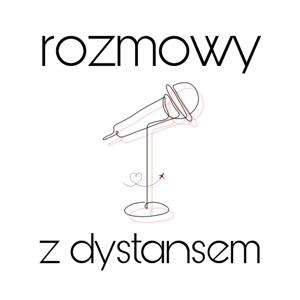 rozmowy z dystansem