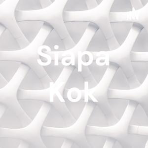 Siapa Kok