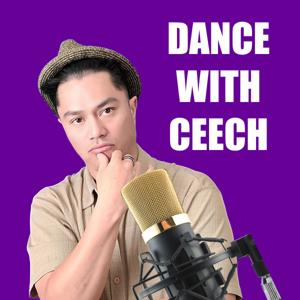 Dance With Ceech