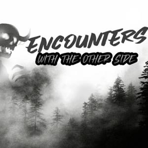 Encounters With The Other Side