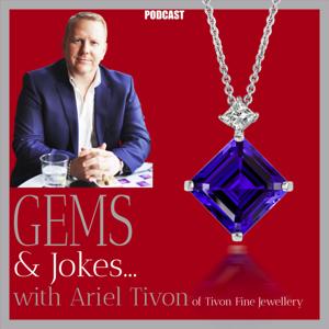 Gems & Jokes with Ariel Tivon