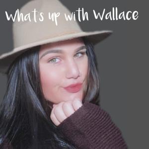 What's Up With Wallace