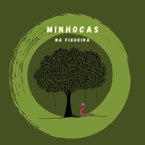 Minhocas na Figueira