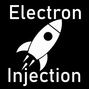 Electron Injection Engineering Podcast