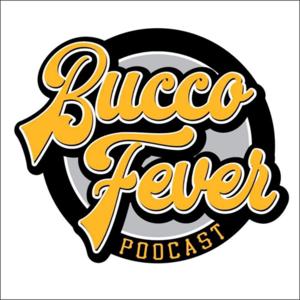 Bucco Fever Podcast