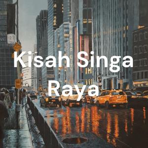 Kisah Singa Raya