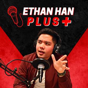 Ethan Han Plus+