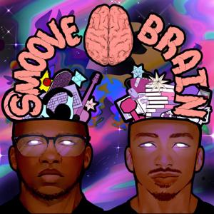 Smoove Brain Podcast