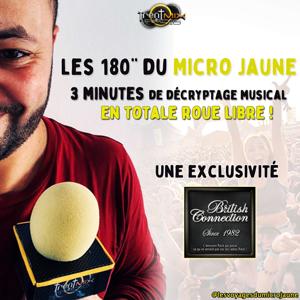 Les 180 secondes du Micro Jaune