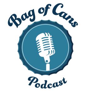 Bag of Cans Podcast