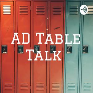 AD Table Talk