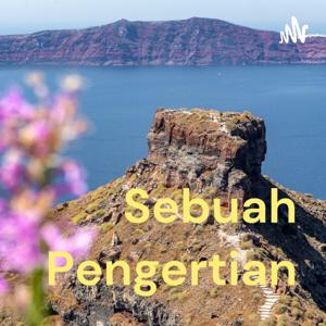 Sebuah Pengertian