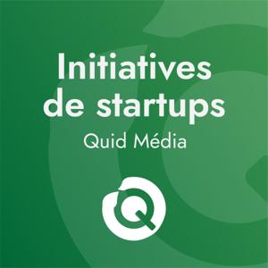 Initiatives de startups par Quid Média