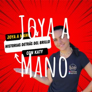 Joya a Mano: Historias detrás del brillo