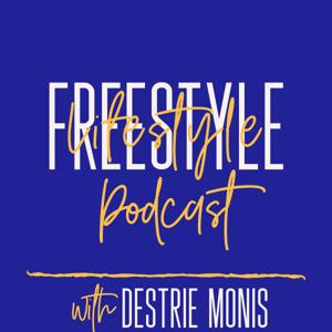 Freestyle Lifestyle Podcast