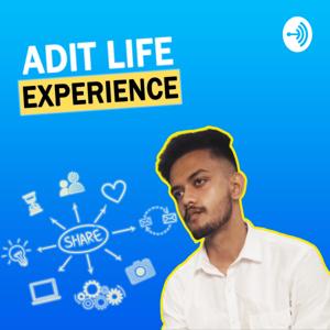 Adit Life Experience | My Digital Marketing Journey