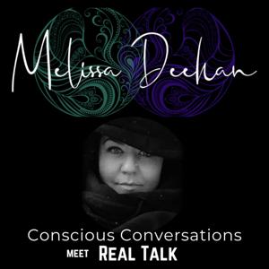 Conscious Conversations meet Real Talk