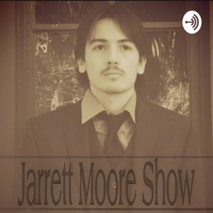 Jarrett Moore Show