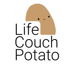 Life Couch Potato Podcast