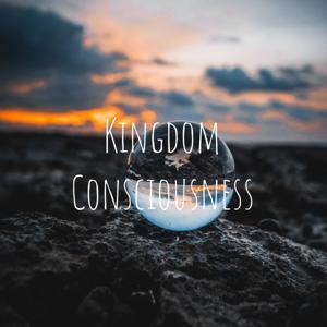 Kingdom Consciousness